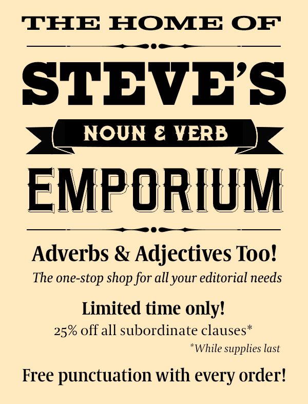 Home of Steve's Noun and Verb Emporium